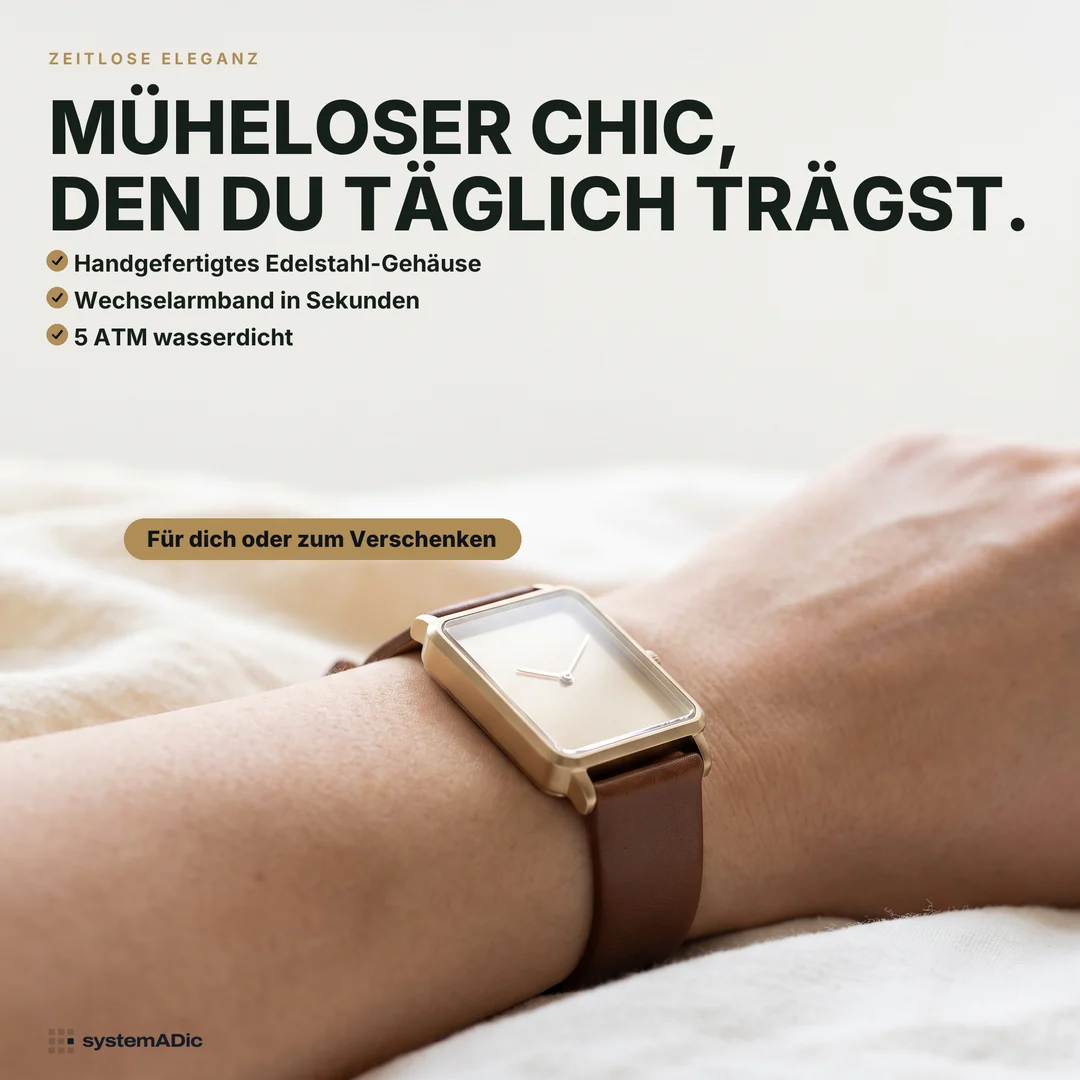 Feature-Anzeige für eine Design-Armbanduhr — „Müheloser Chic, den du täglich trägst.“